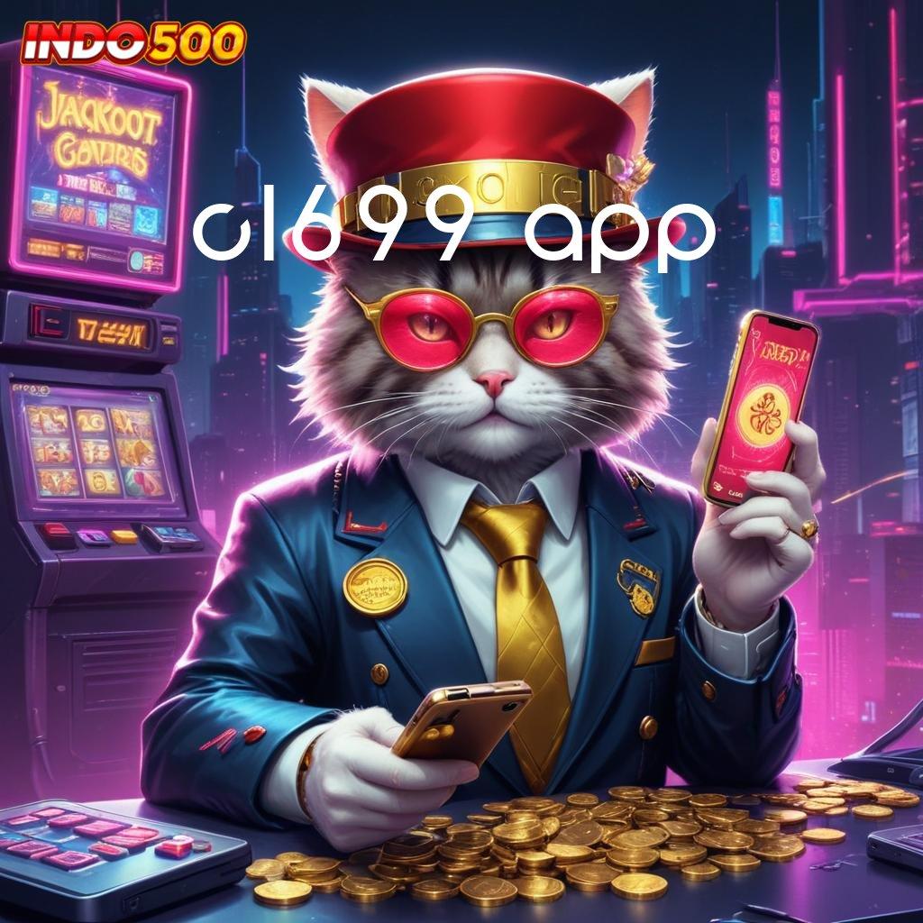 CL699 APP ® kejutan spin tanpa hambatan tanpa uang