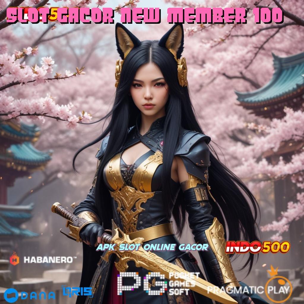 SLOT GACOR NEW MEMBER 100 ➜ Amandemen Total Slot Apk Bebas Depo