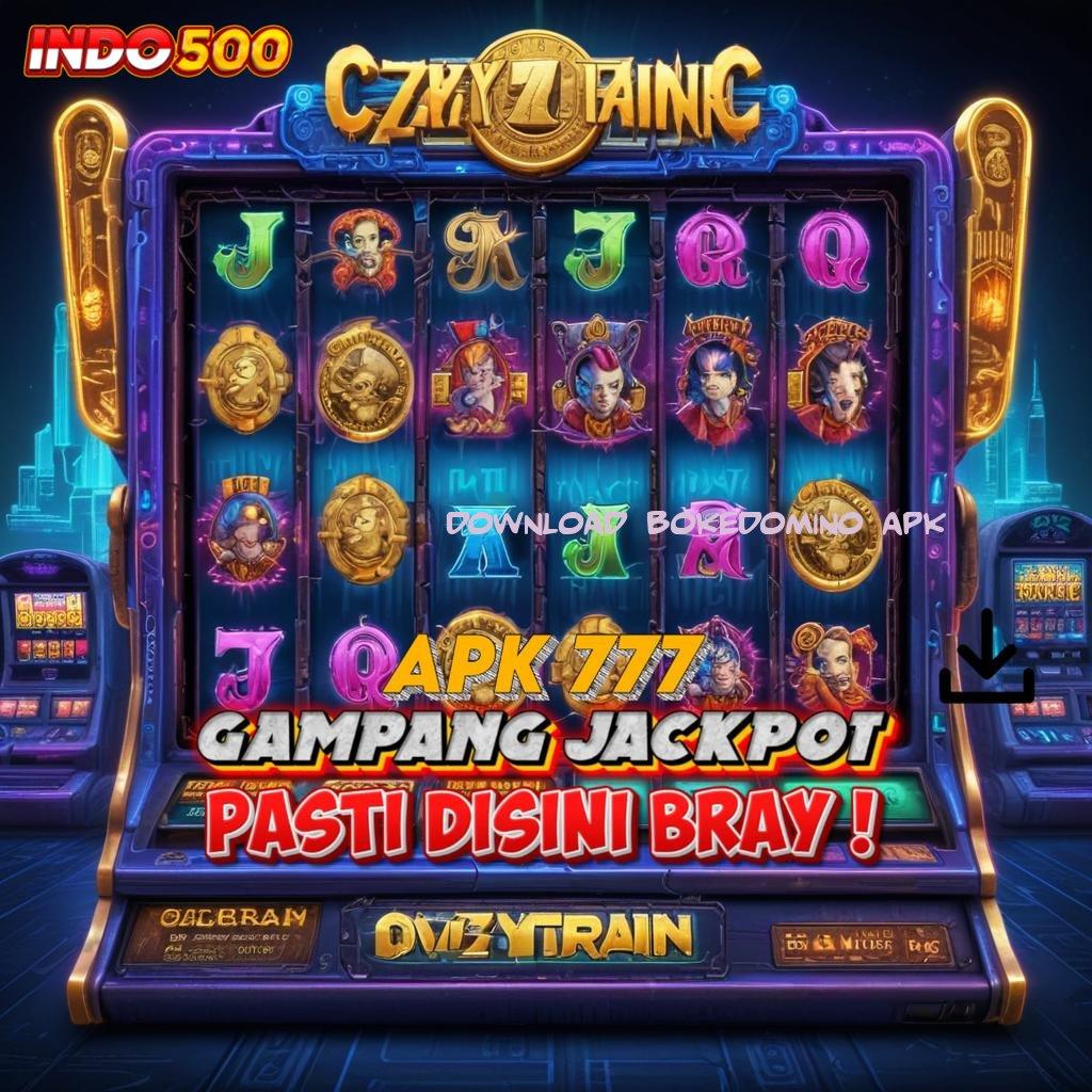 DOWNLOAD BOKEDOMINO APK Depo Mandiri 15rb APK Slot Olympus, Berbasis Keberuntungan