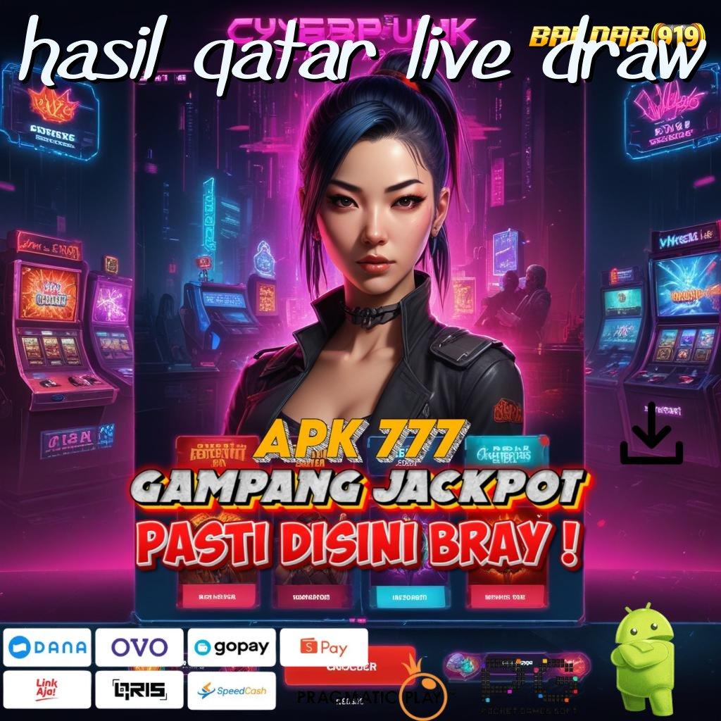 HASIL QATAR LIVE DRAW @ menyelesaikan tantangan pasti akan berbuah manis