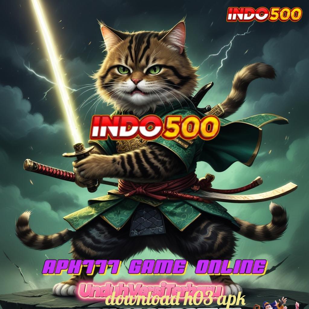 DOWNLOAD H03 APK | info teruji paling simpel teknologi baru