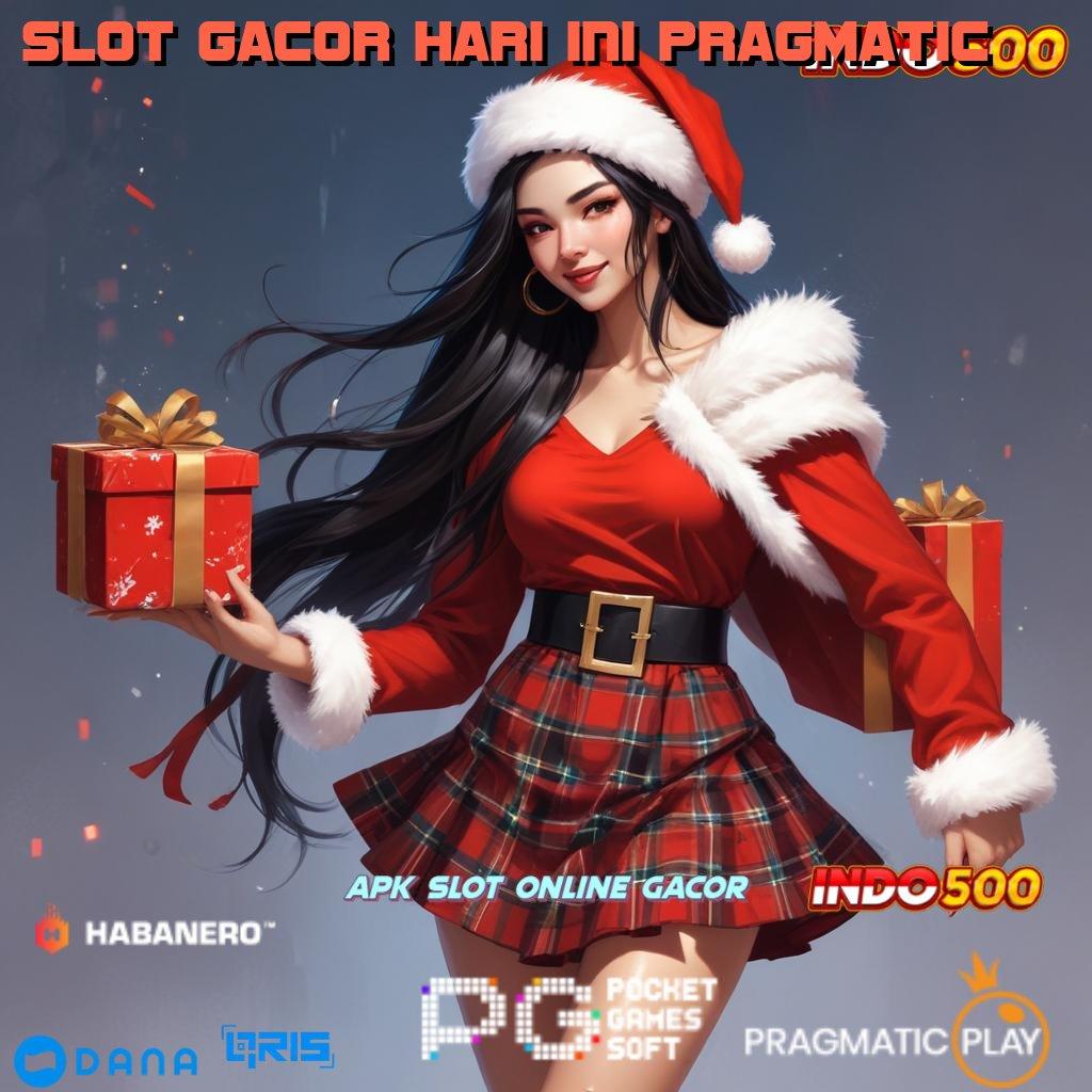 Slot Gacor Hari Ini Pragmatic