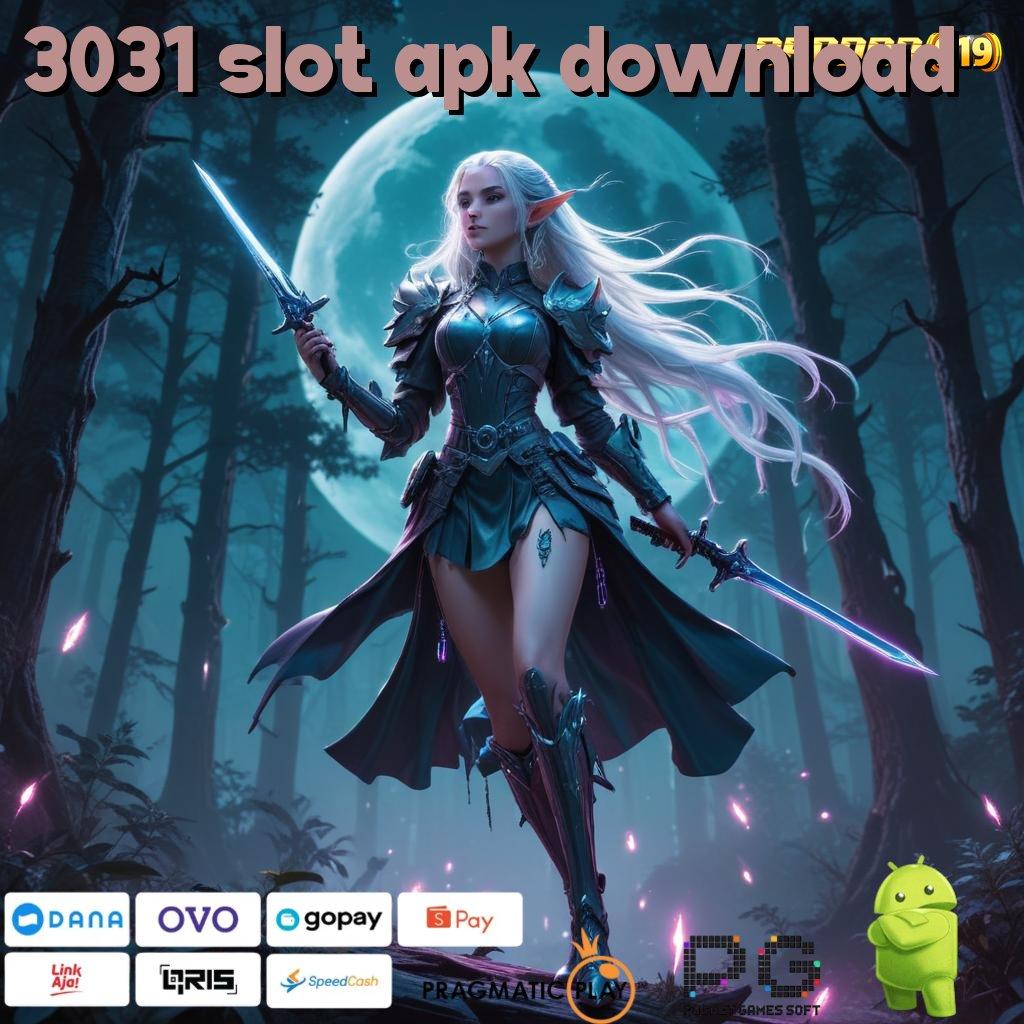 3031 SLOT APK DOWNLOAD @ Amandemen Ekstrem Permainan Terkonfigurasi