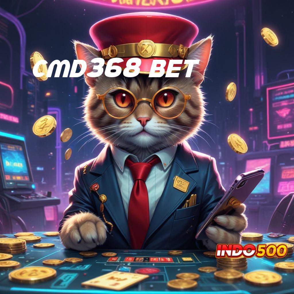 CMD368 BET Layanan RTP Tertinggi Versi Terbaru Sistem Aplikasi