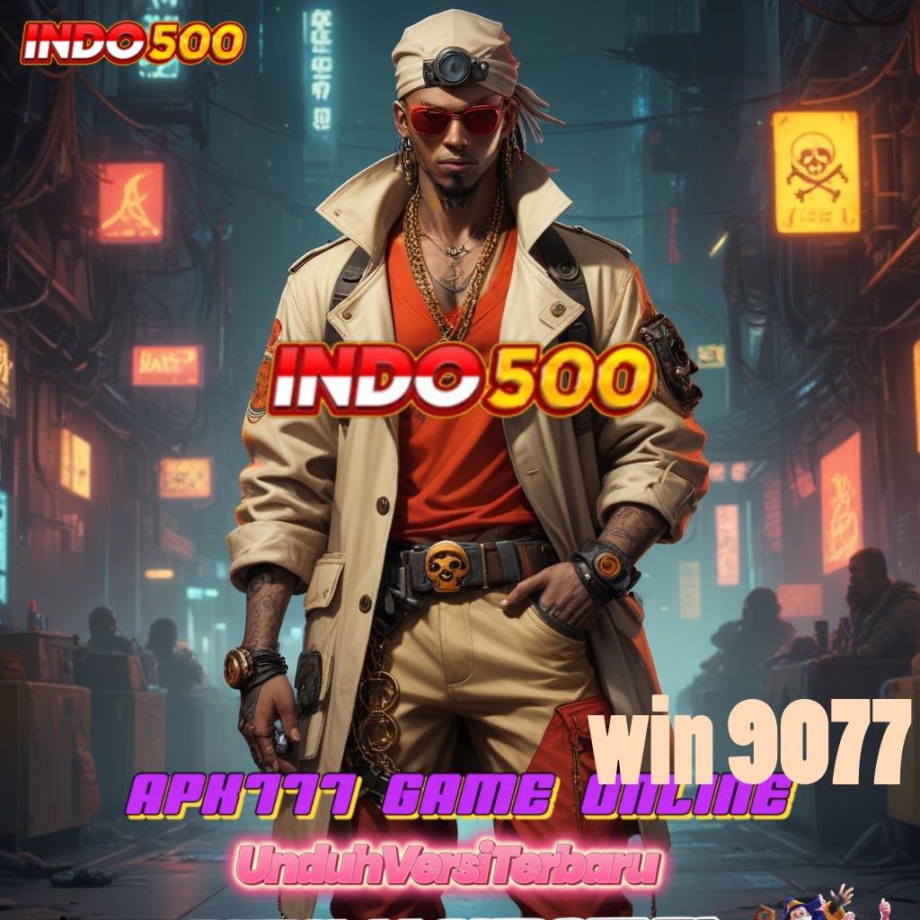 WIN 9077 ⚌ Slot Apk Bebas Deposit Baru Untuk Untung