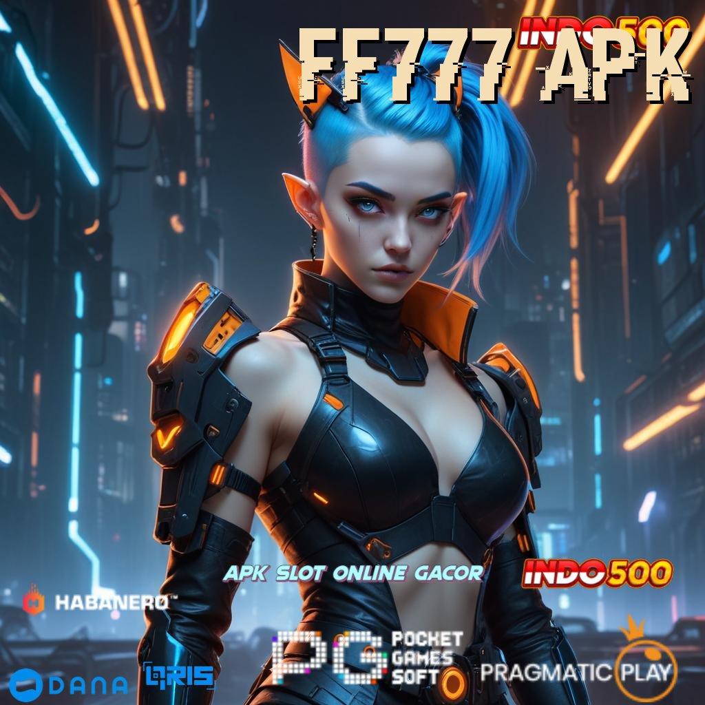 FF777 APK 🚀 indonesia puncaki rtp tertinggi