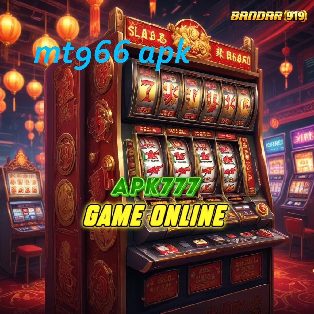 MT966 APK ♒ langsung rtp gak bakal lose sama sekali