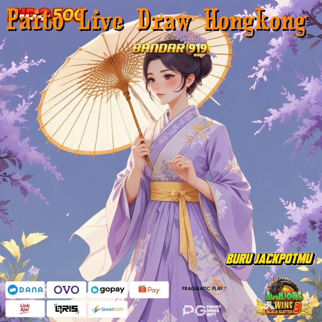 Paito Live Draw Hongkong