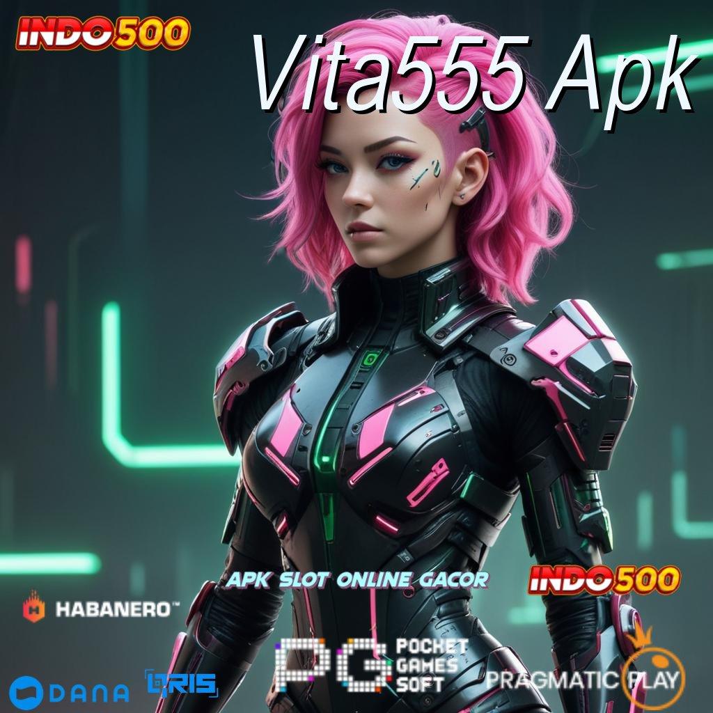 Vita555 Apk