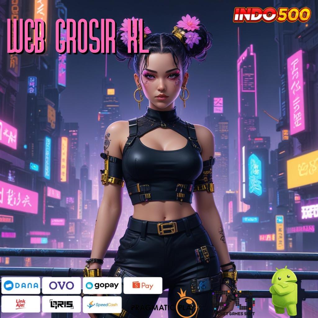 WEB GROSIR XL Pengacak Keberuntungan Apk Cheat Slot Online Uang Asli