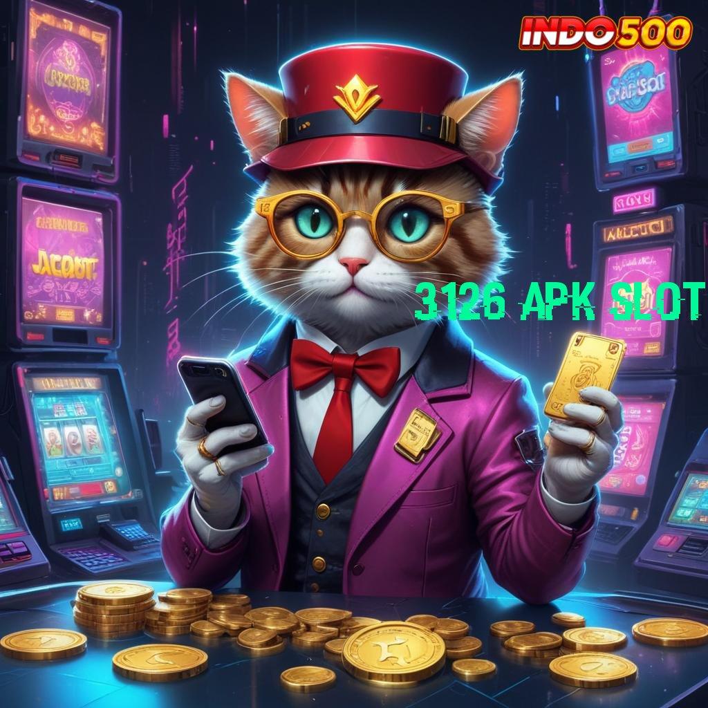 3126 APK SLOT ➤ Langsung Untung Dalam Sistem Scatter Gacor