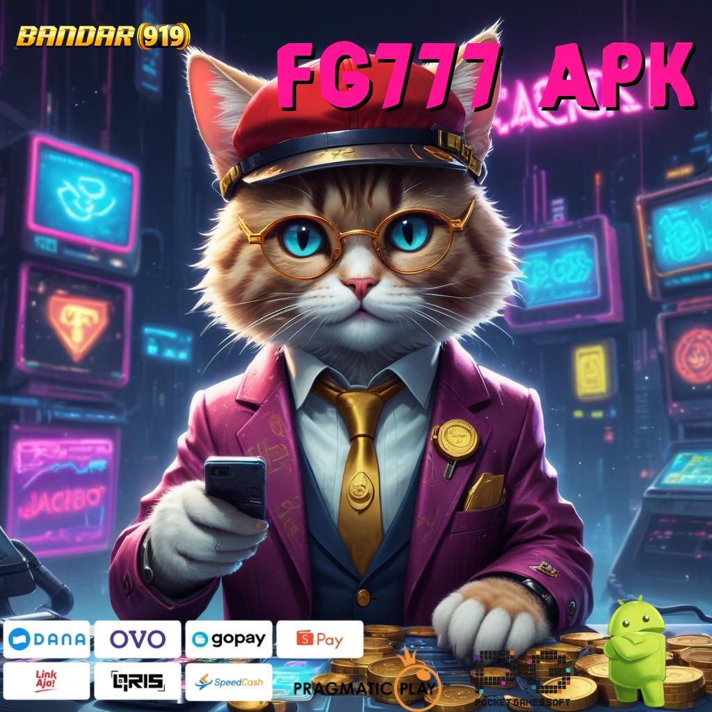 FG777 APK , Langkah Mudah Jackpot Menanti Anda