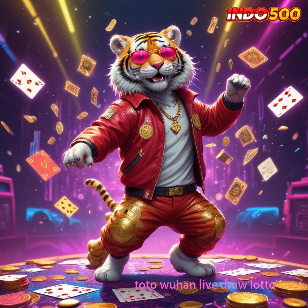 TOTO WUHAN LIVE DRAW LOTTO Pembaruan Terhangat Unduh Aplikasi Uang Riil Sekarang