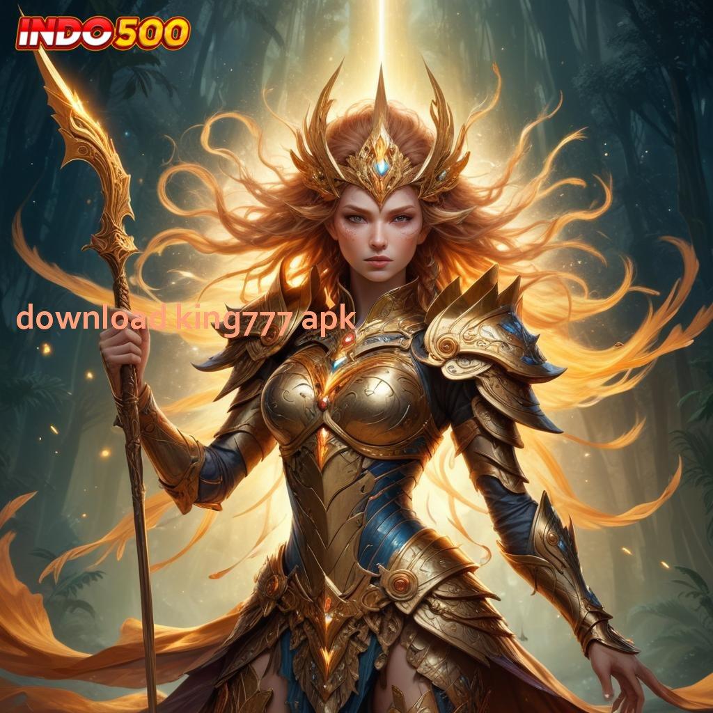 DOWNLOAD KING777 APK ➤ cara penyelesaian deposit langsung bonus besar