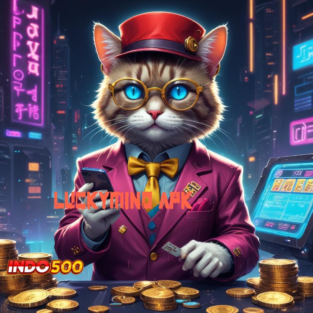 LUCKYMINO APK ➽ Buruan Pesan Dapatkan Apk Slot Gacor 777 Versi Terbaru