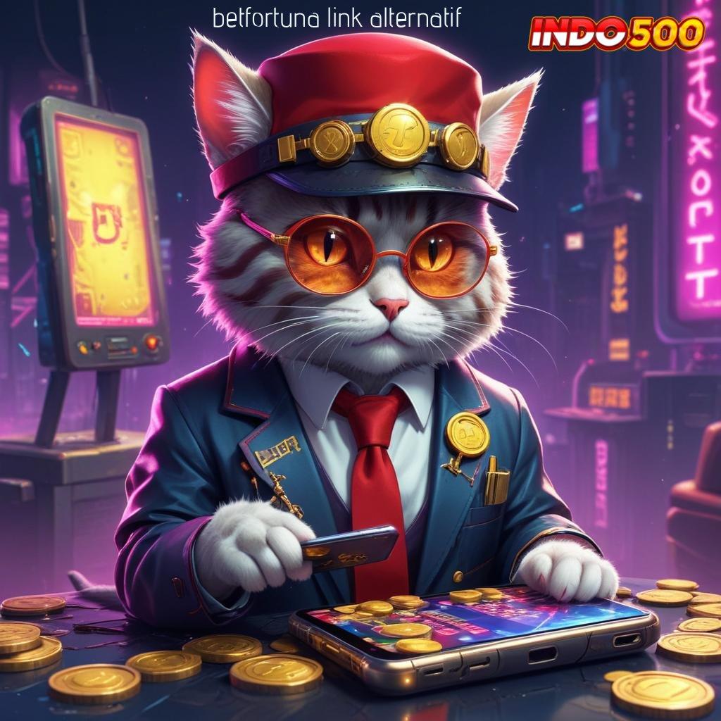 BETFORTUNA LINK ALTERNATIF ✔ Pembaruan APK Bonus Harian Sistem Kerja