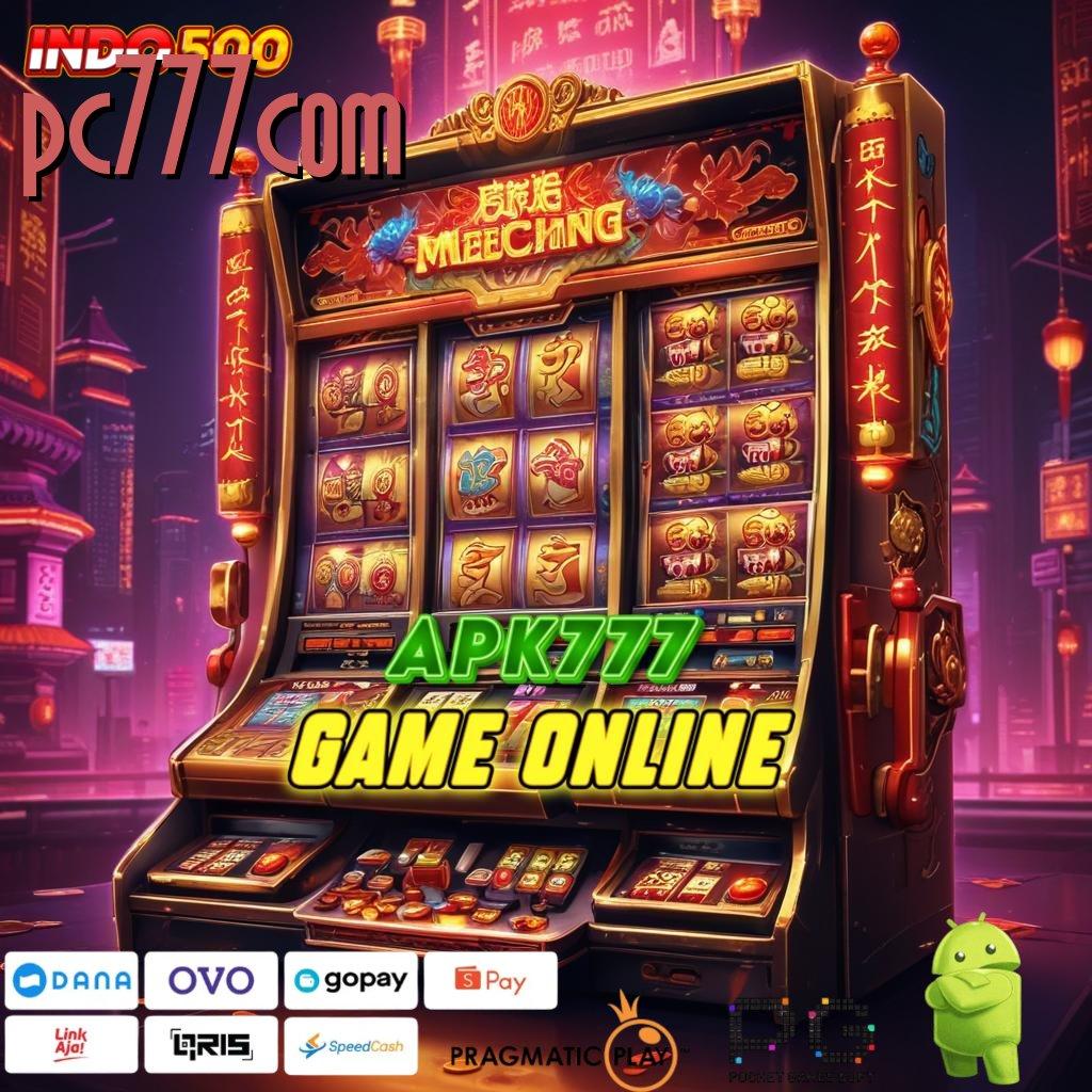 PC777COM jackpot valid spin dekat dengan rezeki