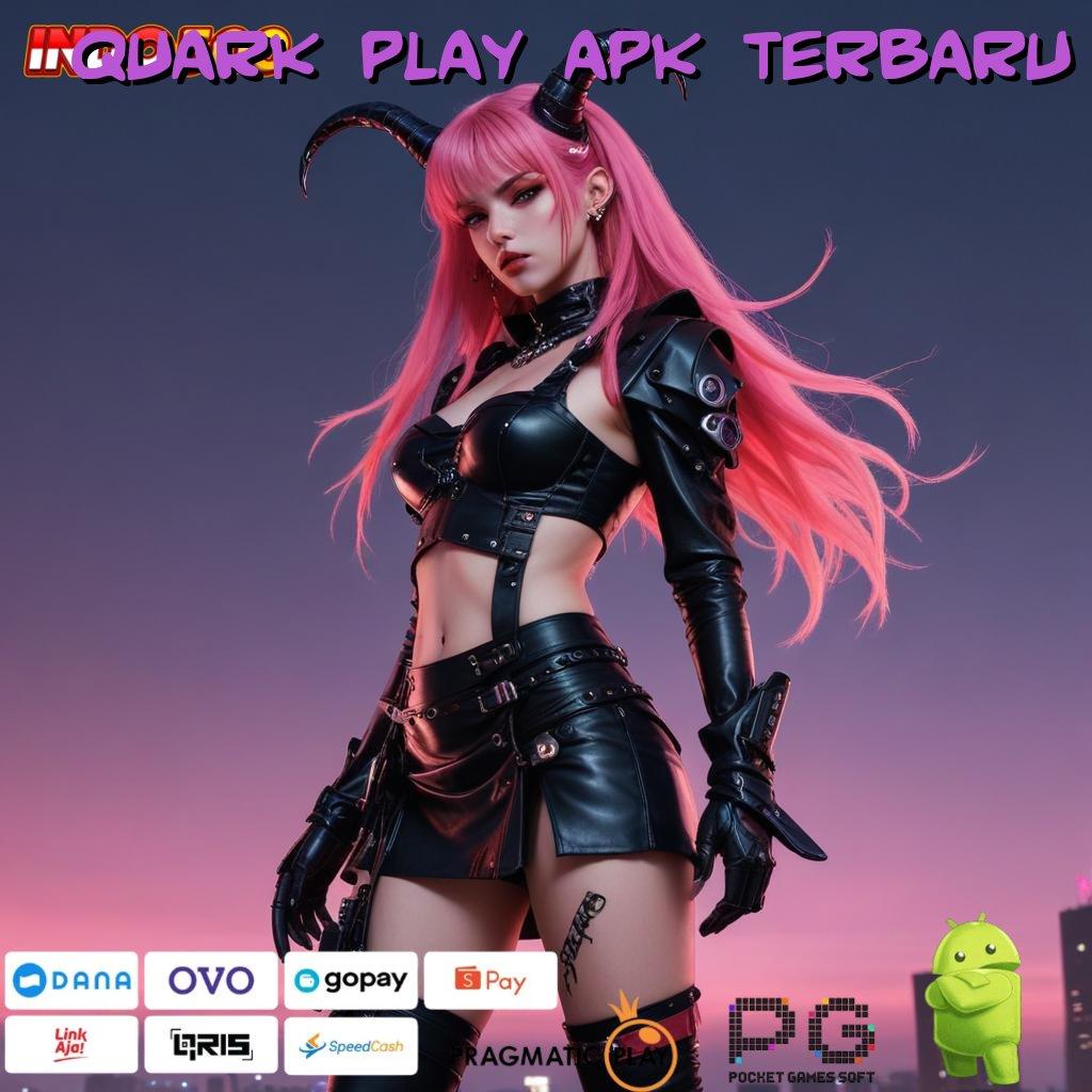 QUARK PLAY APK TERBARU Aplikasi Rezeki Bonus Berlimpah