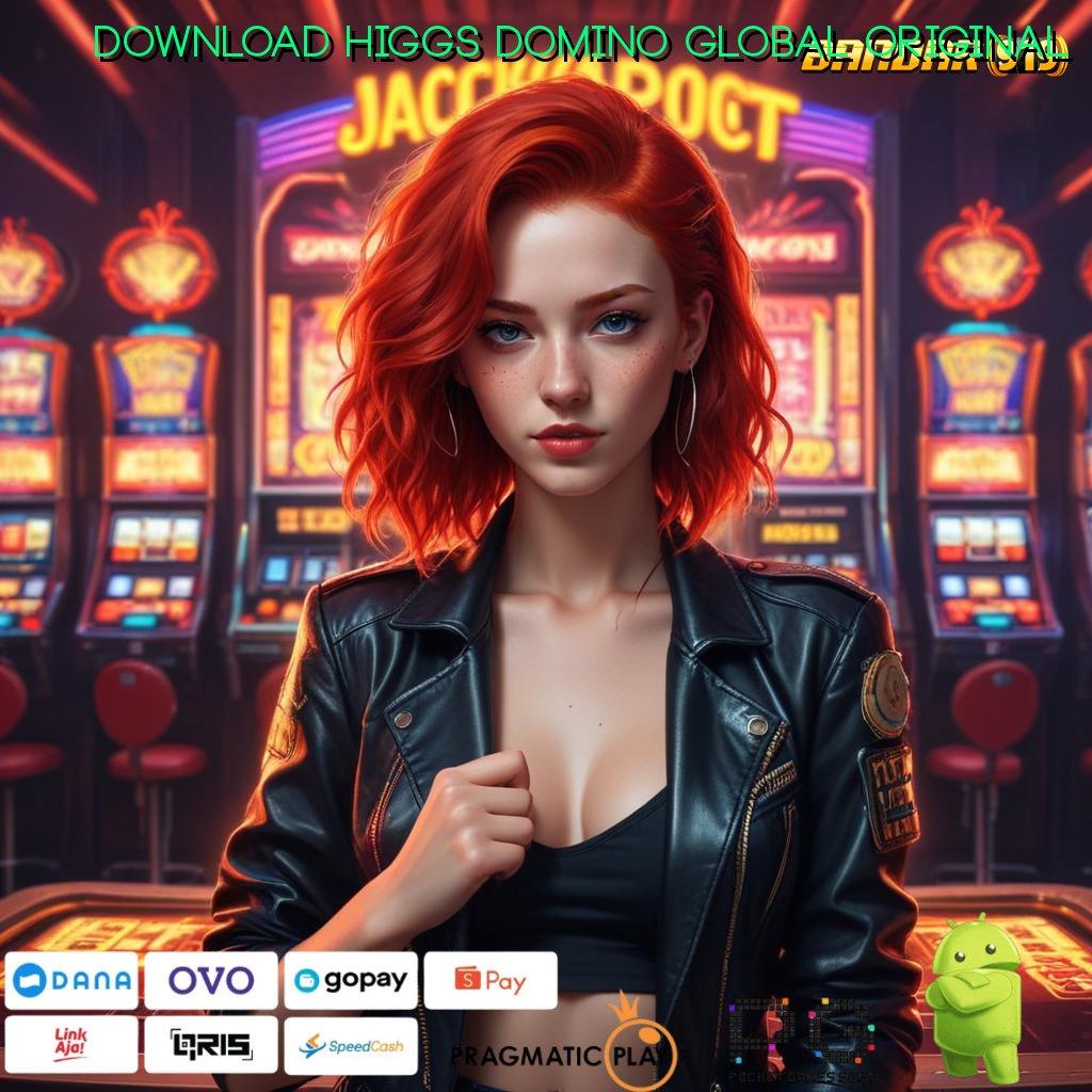 DOWNLOAD HIGGS DOMINO GLOBAL ORIGINAL , Alat Bantu Mesin Jackpot Gacor Maksimal