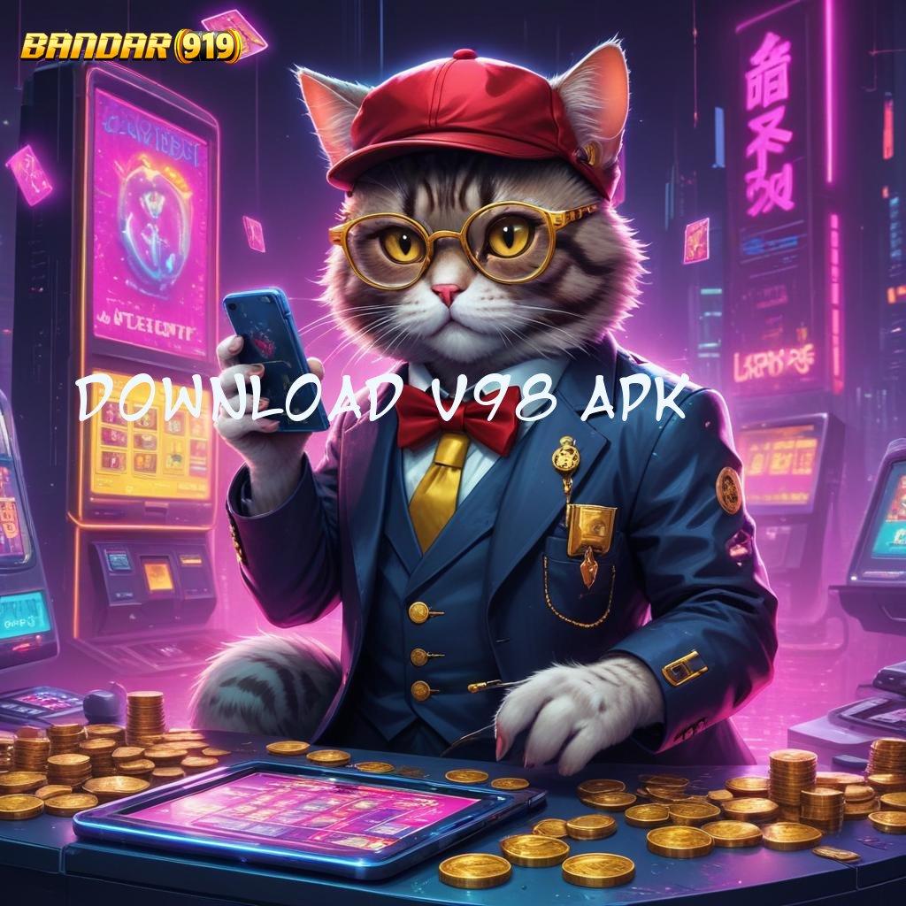 DOWNLOAD V98 APK ⚡ Spin Pragmatic Thailand Bonus Besar