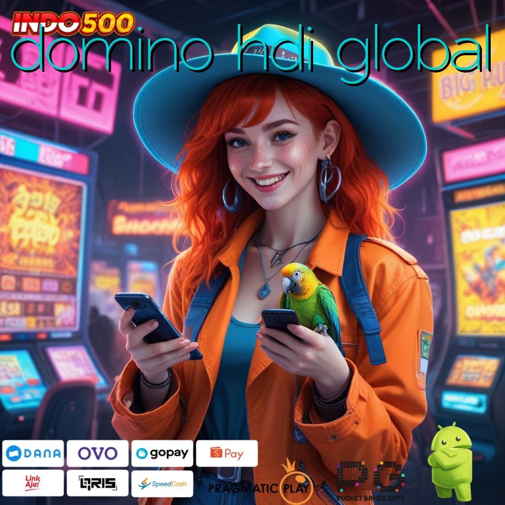 DOMINO HDI GLOBAL Versi Terbaru Android iOS RTP Kapasitas