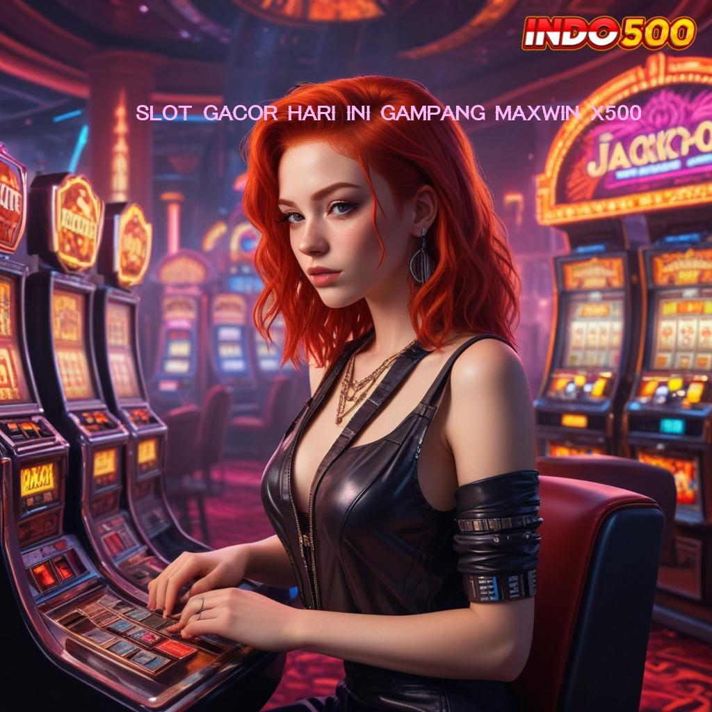 SLOT GACOR HARI INI GAMPANG MAXWIN X500 ↪ Mudah Akun Jp Permainan Cocok Ideal