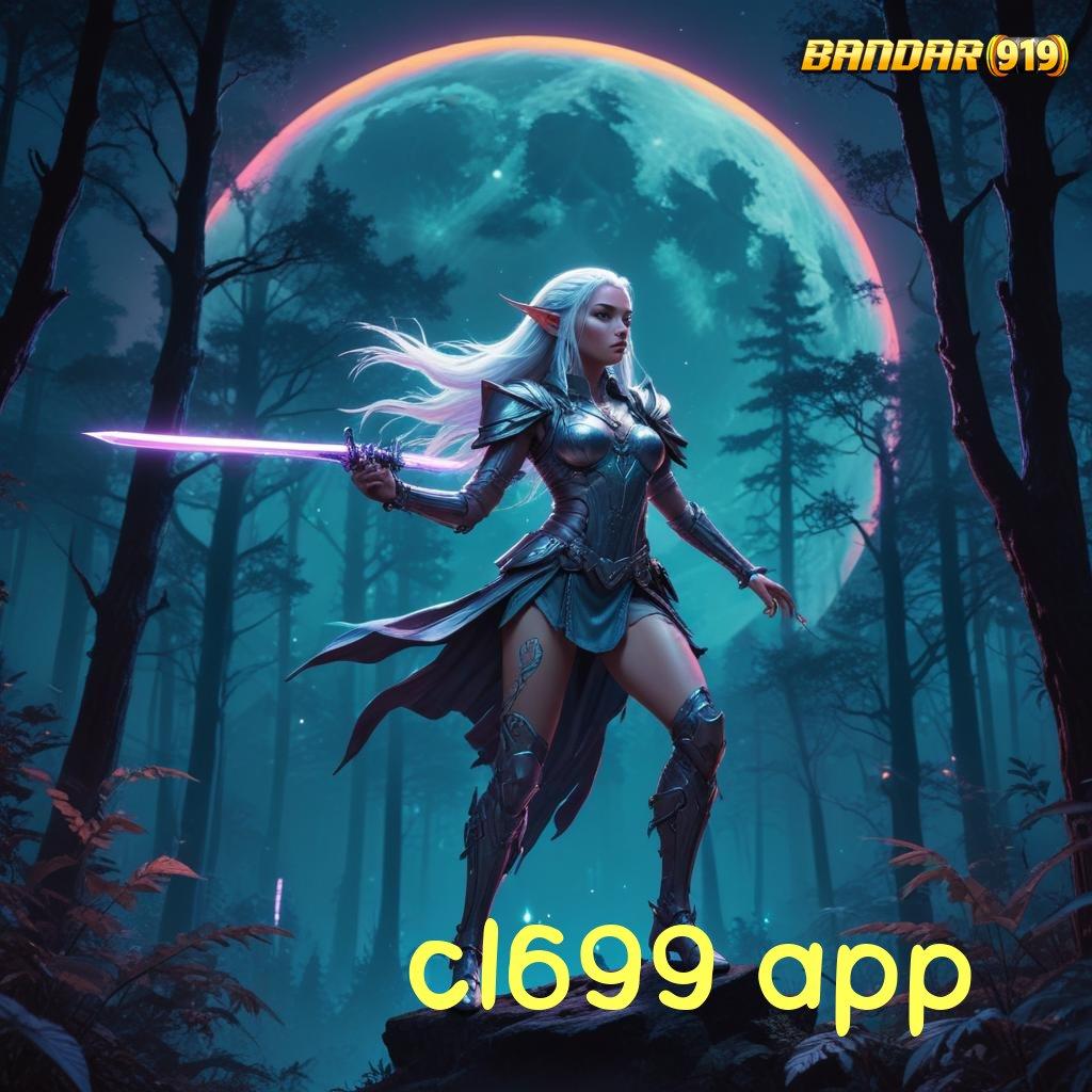 CL699 APP → event rezeki melimpah