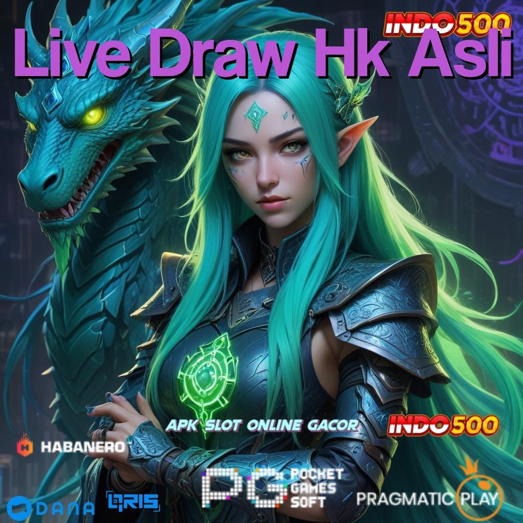 Live Draw Hk Asli