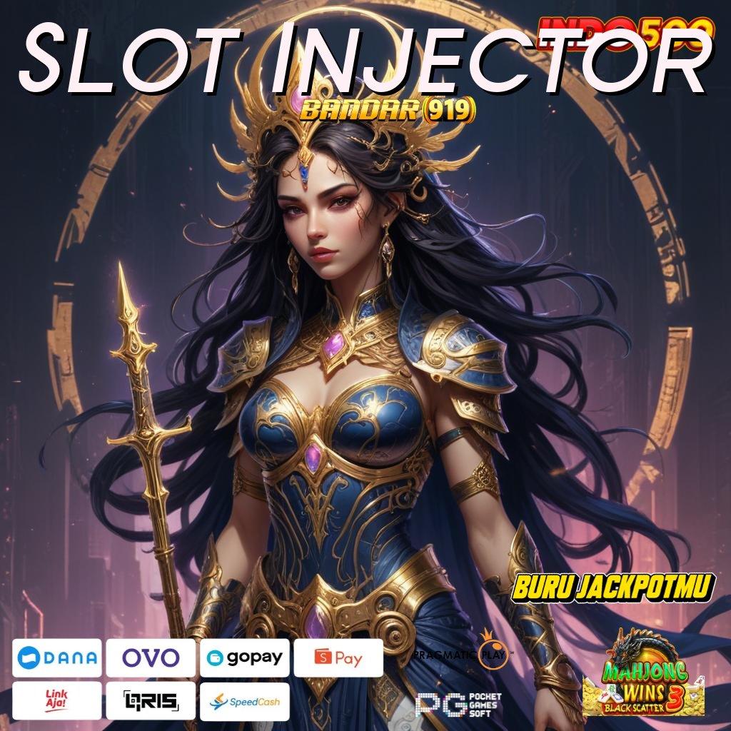 Slot Injector