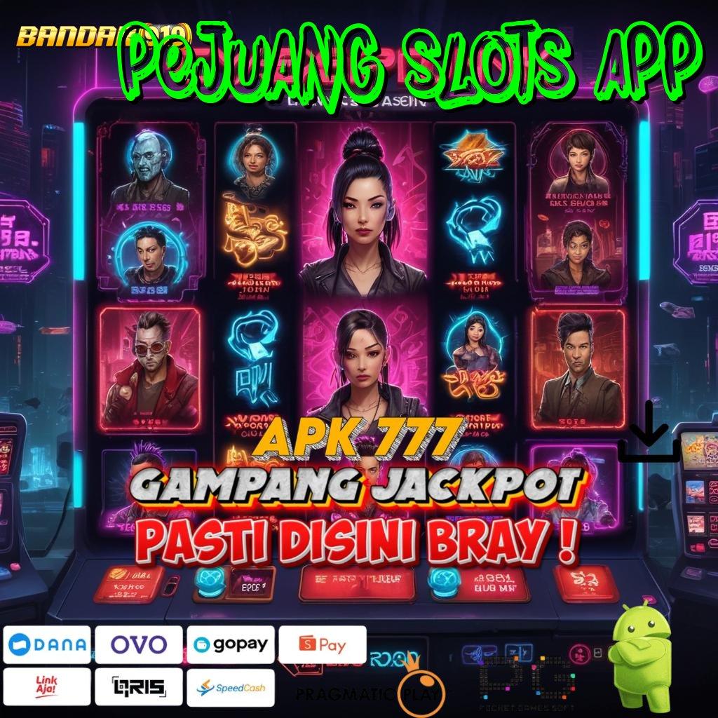 PEJUANG SLOTS APP # Blockchain Apk Teknologi Fleksibel (Versi New) Terbaru