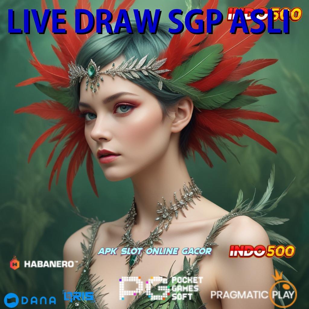 LIVE DRAW SGP ASLI → katalisator rezeki dengan slot gacor cepat