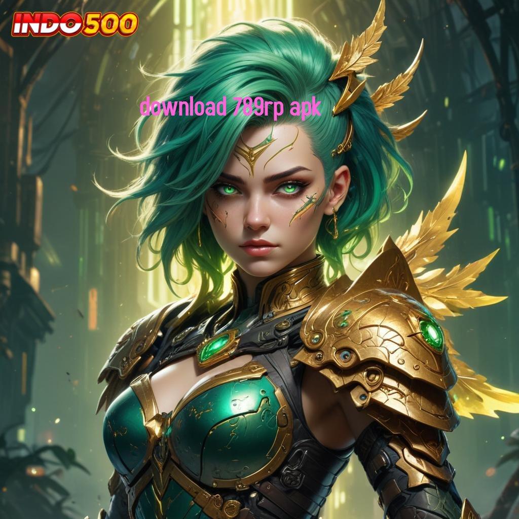 DOWNLOAD 789RP APK ⇏ Slot APK Bonus Instan Download Cepat!