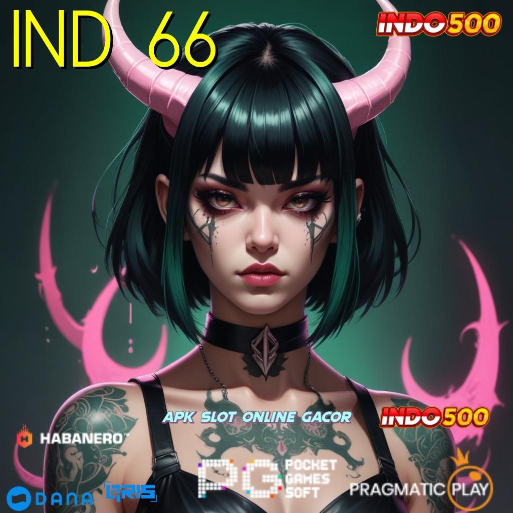 IND 66 🔎 Modal Kosong Cheat Spin Slot Apk