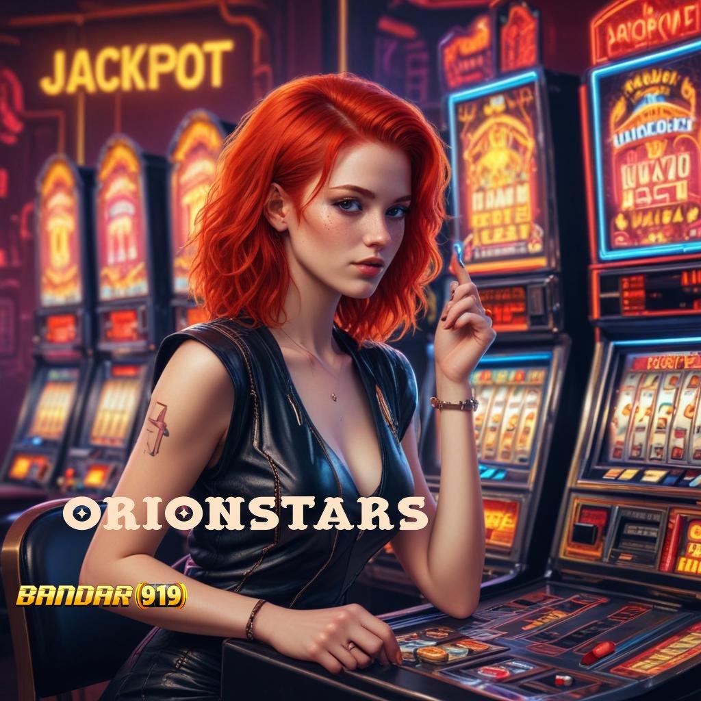 ORIONSTARS777 ® hubungan daring jalan informasi lembaga informasi