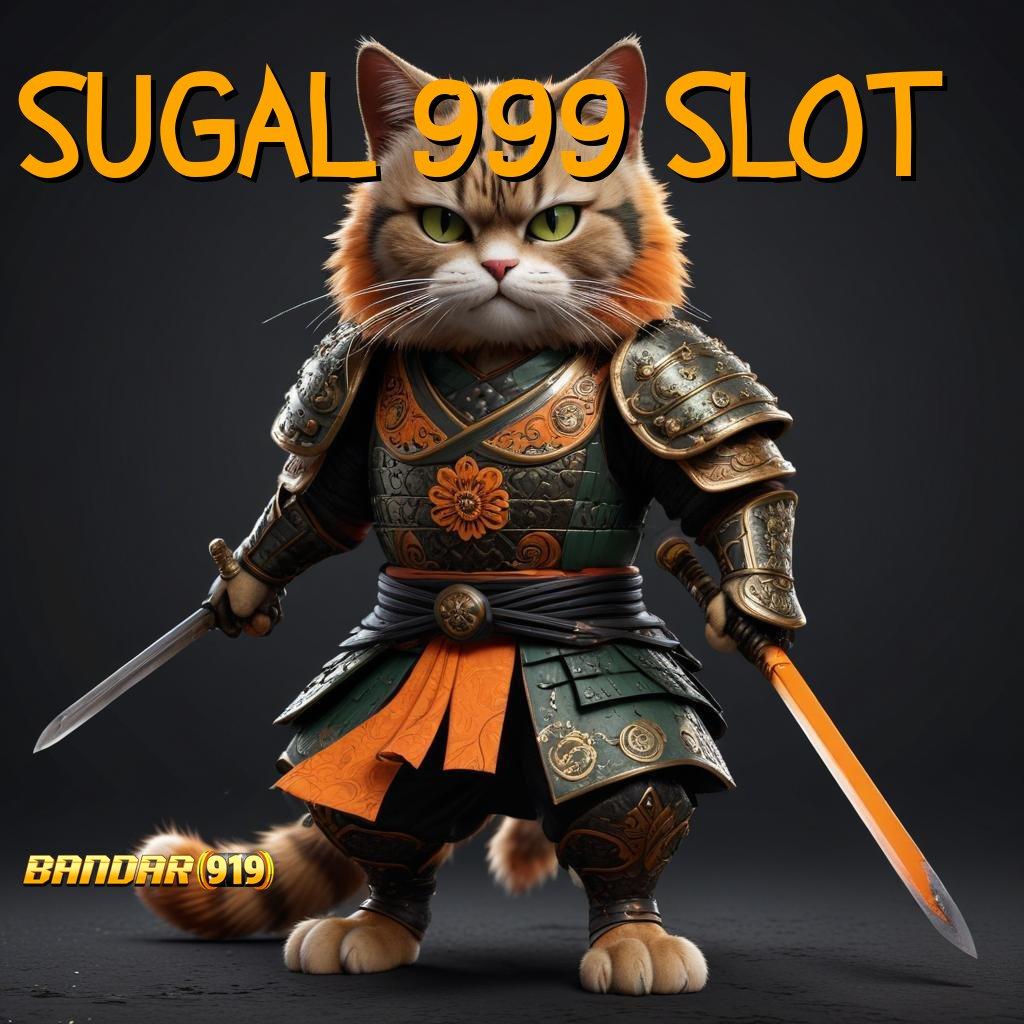 SUGAL 999 SLOT ➤ kepastian install tidak ribet formulasi efektif