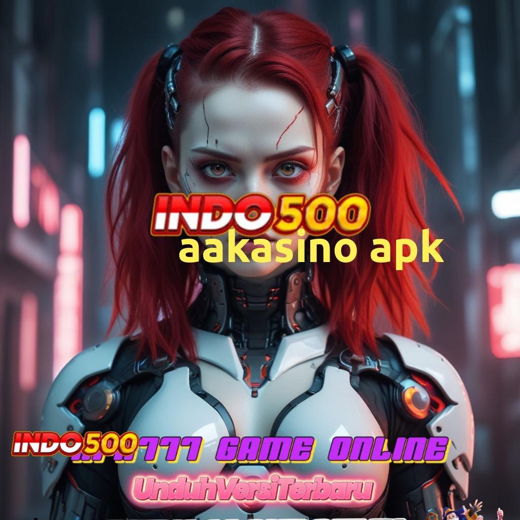 AAKASINO APK 💥 Langkah Praktis Menuju Jackpot Dengan Depo Pulsa