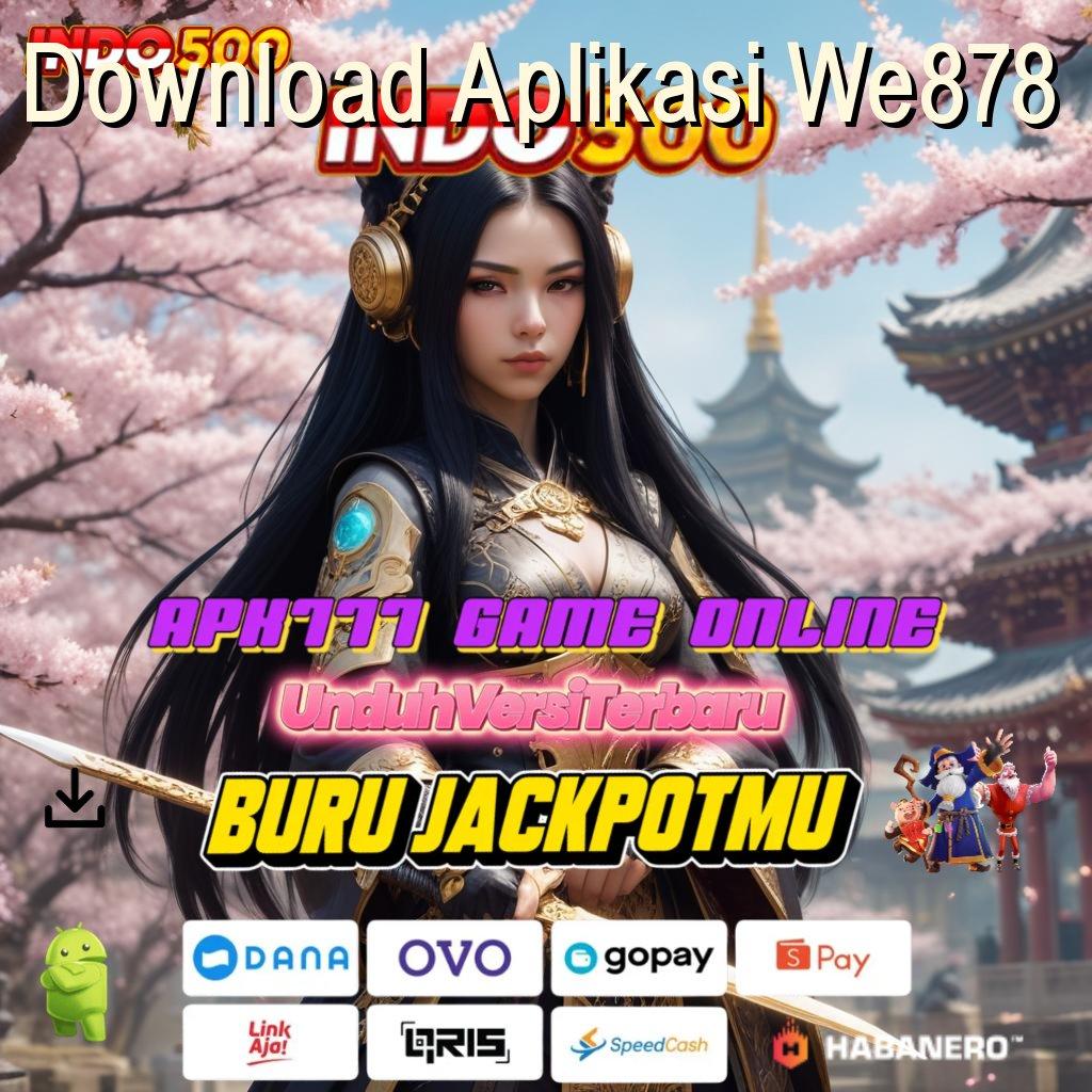 Download Aplikasi We878