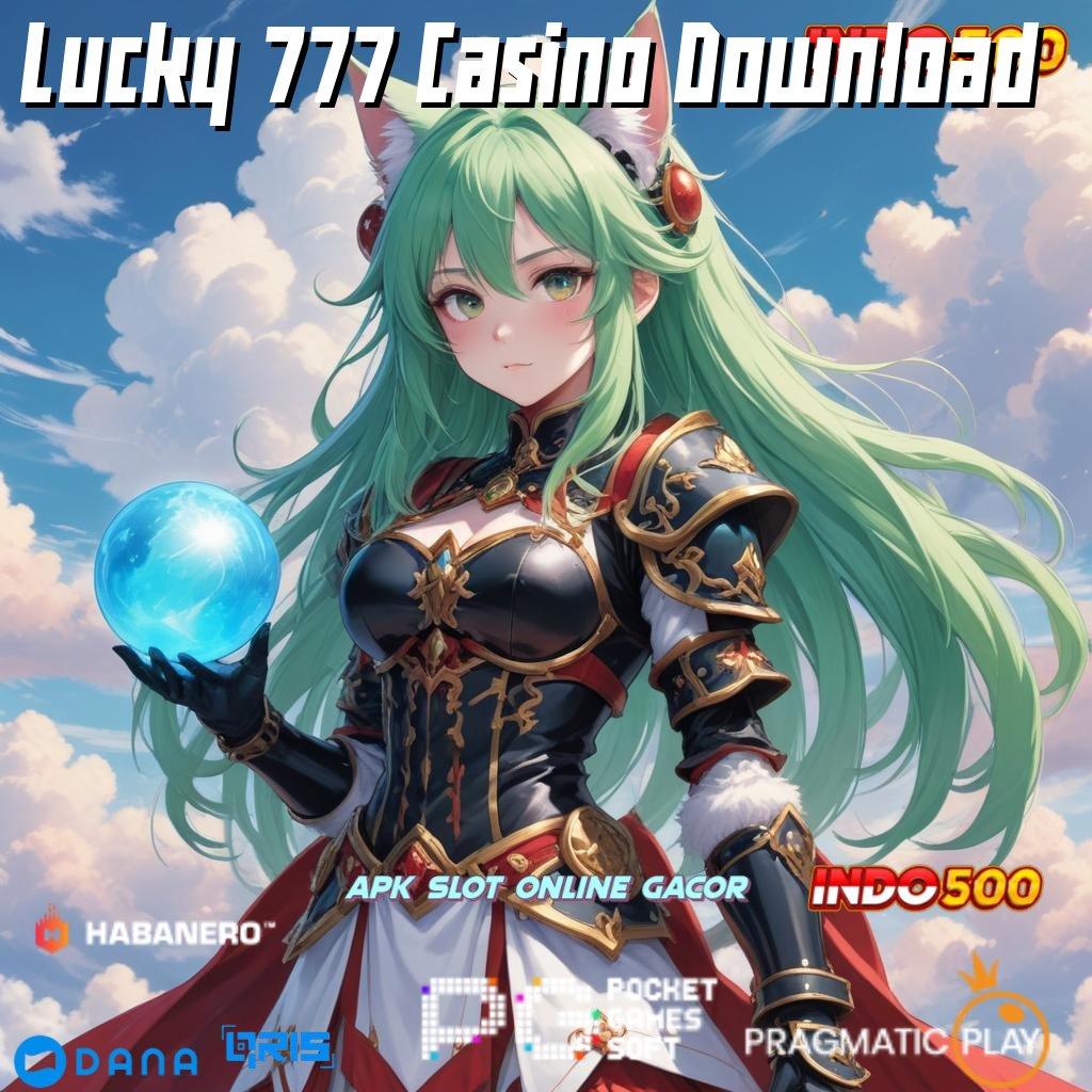 Lucky 777 Casino Download