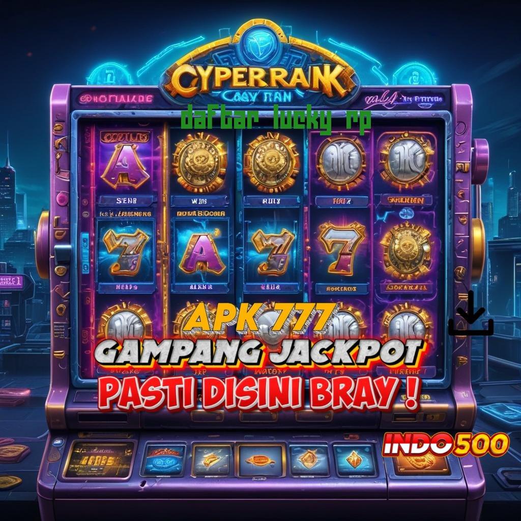 DAFTAR LUCKY RP ↦ kreatif rtp spin juara stabil