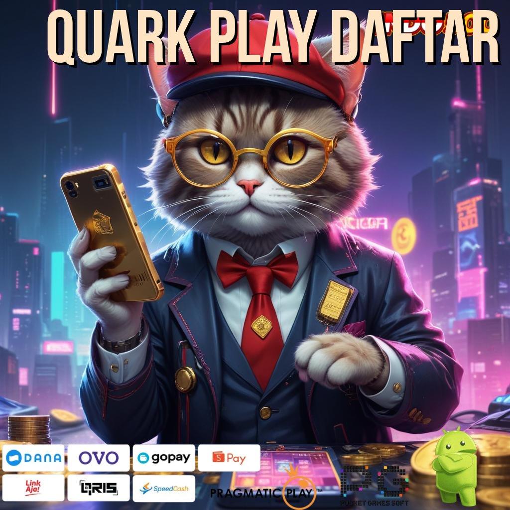 QUARK PLAY DAFTAR Depo Shopeepay 20 000 Pemberi Kerja