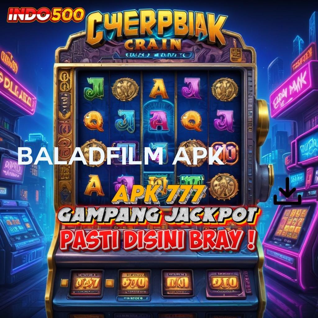 BALADFILM APK ➰ mulai hoki game slot tanpa modal awal