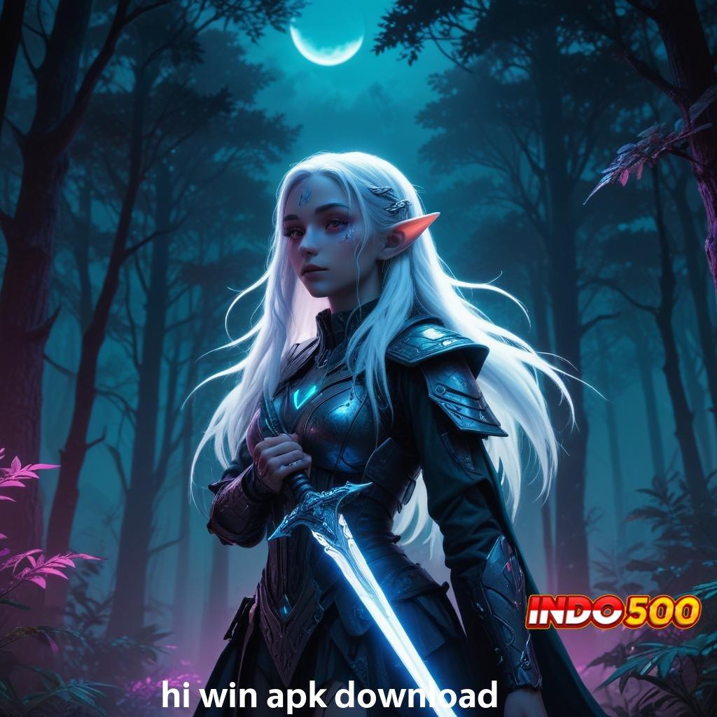 HI WIN APK DOWNLOAD : Event Terbaru Slot Bonus Langsung Cair Tanpa Ribet