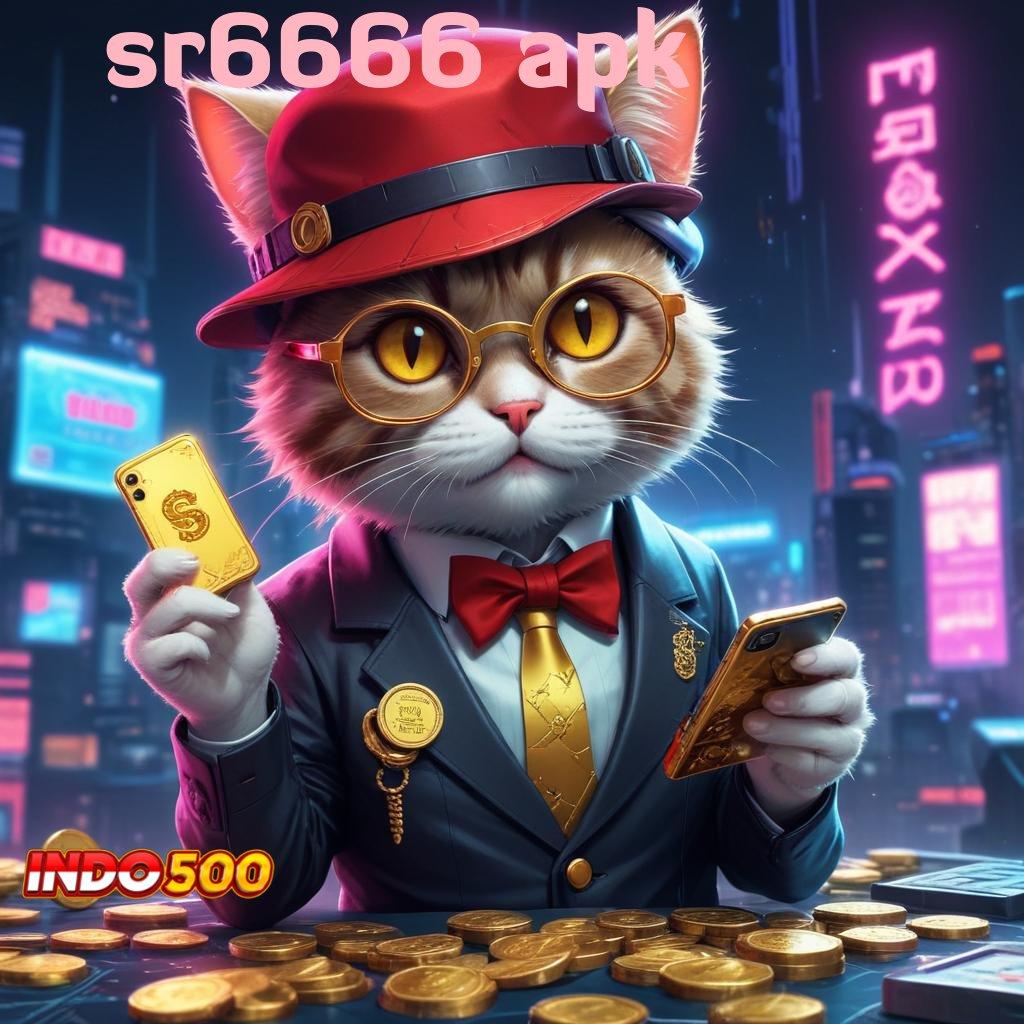 SR6666 APK 💯 membangkitkan minat yakin meraih kesuksesan besar