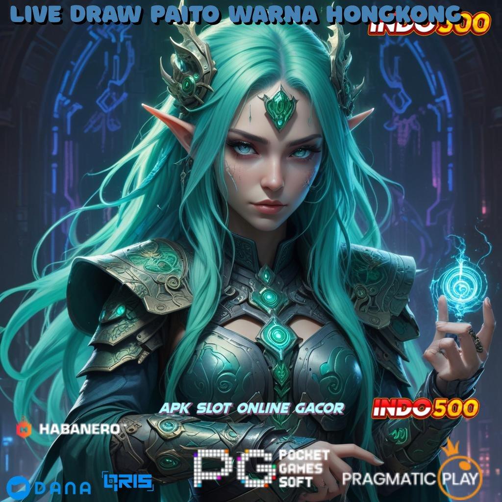 Live Draw Paito Warna Hongkong