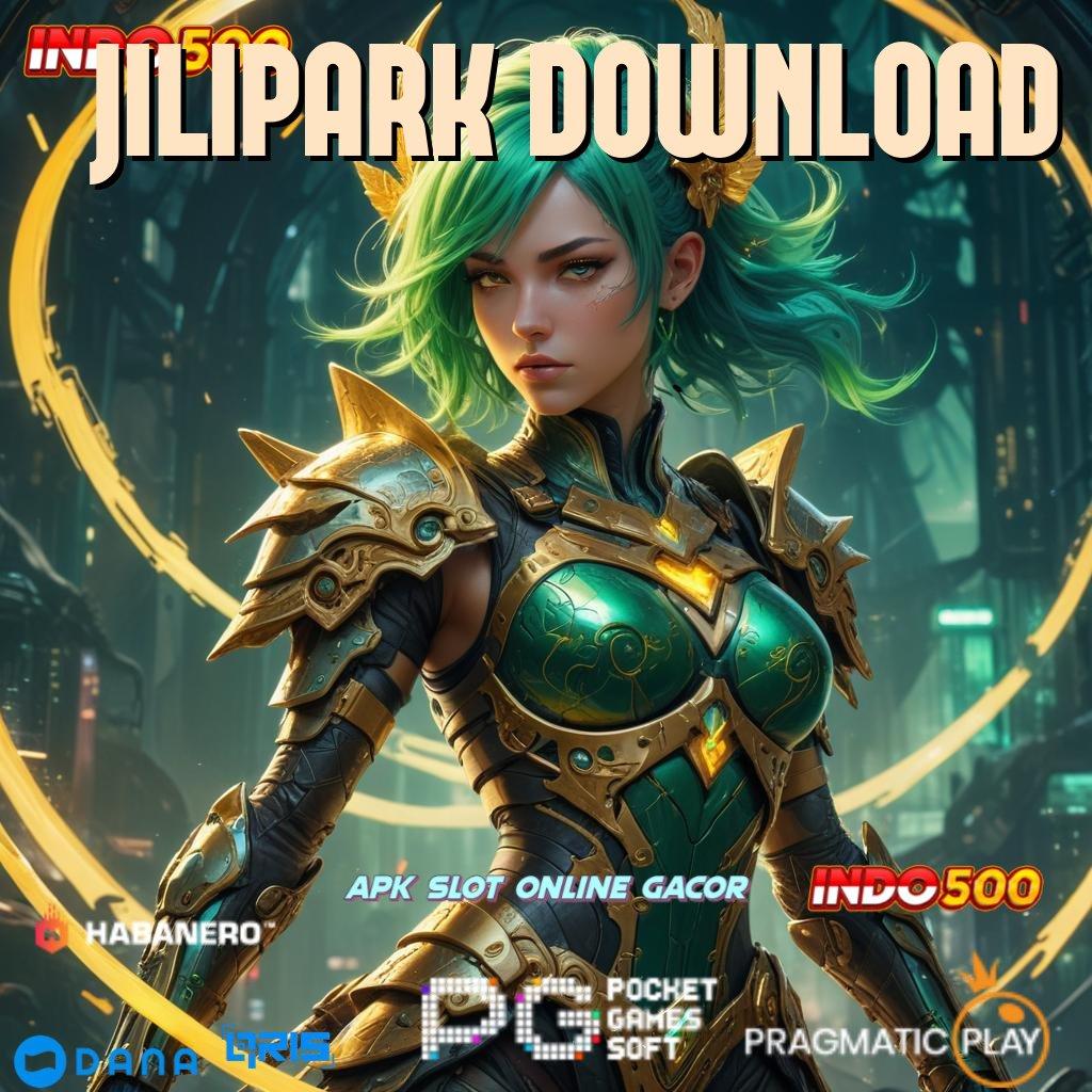 JILIPARK DOWNLOAD ↪ Pengganguran No Limit Game Slot Uang Tunai Android