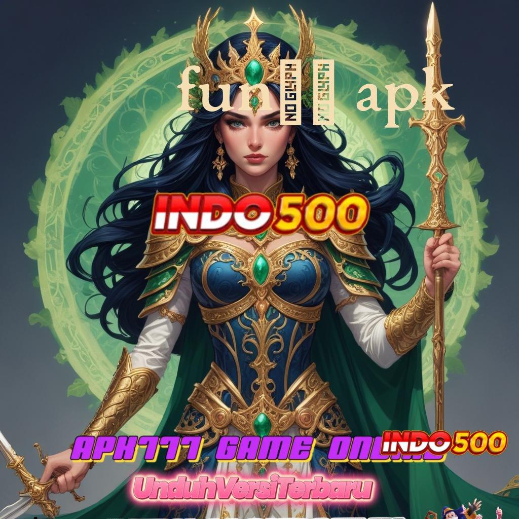 FUN88 APK 🥇 Login Sekarang Maxwin Pasti Datang