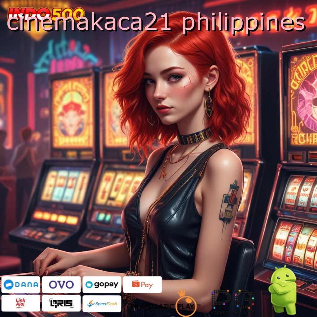 CINEMAKACA21 PHILIPPINES Aplikasi Dinamis Dengan Maxwin