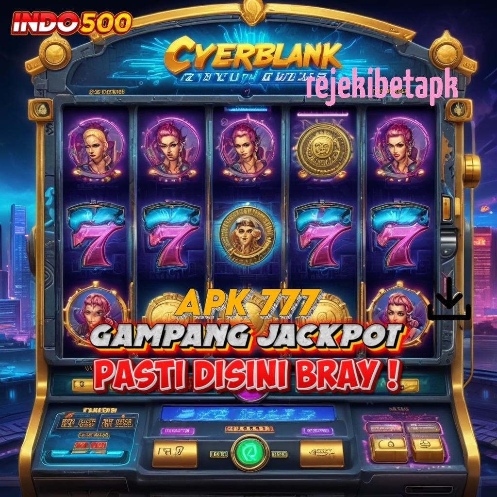 REJEKIBETAPK gaya cuan tanpa beban