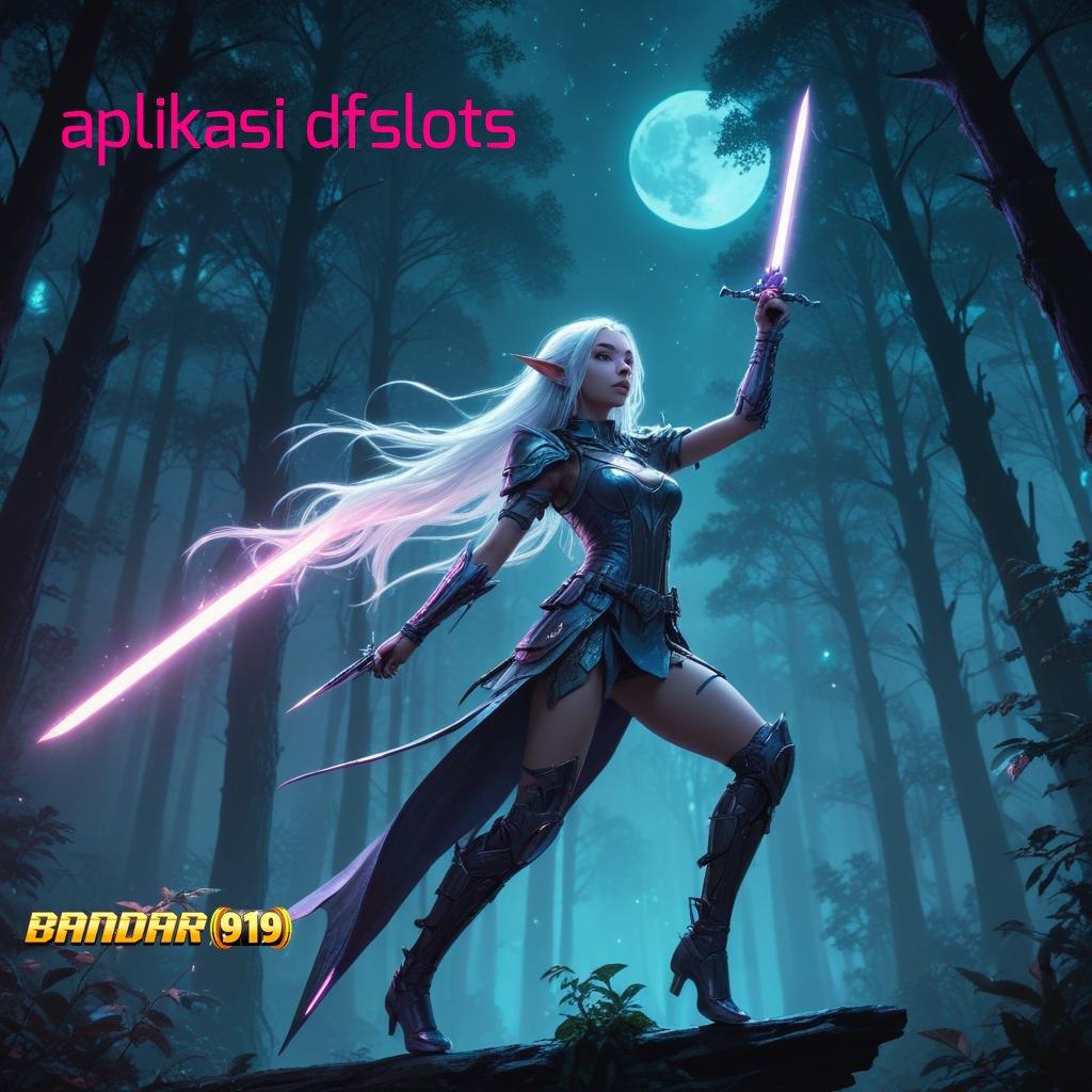 APLIKASI DFSLOTS ✧ Wujud Paling Anyar Cheat Slot Tanpa Batasan Apk