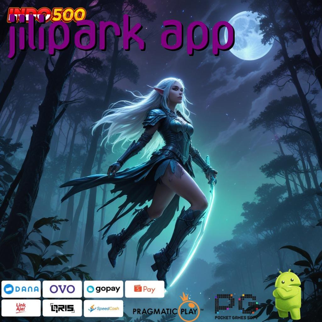 JILIPARK APP Dibayar E Wallet Download File Apk Android Versi Penuh